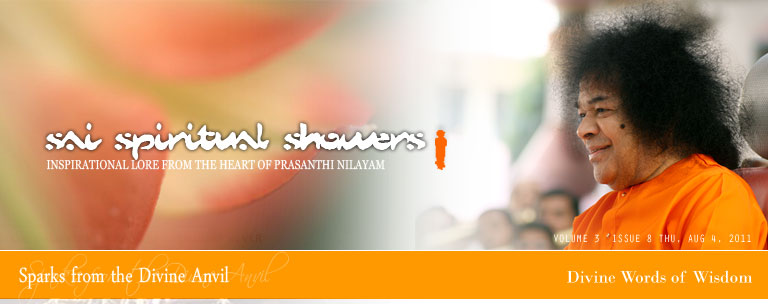 Sai Spiritual Showers: VOLUME 3  issue 8 thu, Aug 4, 2011