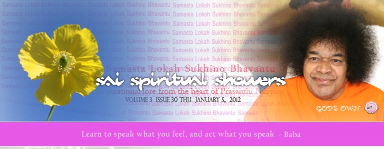 Sai Spiritual Showers:  VOLUME 3  issue 30 Thu JANUARY 5, 2012