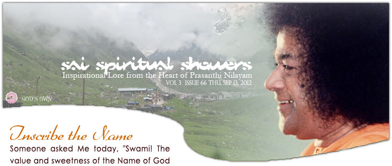 Sai Spiritual Showers: Volume 3  Issue 63 Thu, Sep 13, 2012