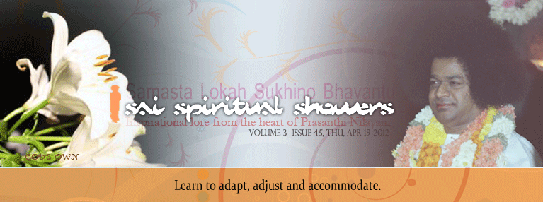 Sai Spiritual Showers:           VOLUME 3  issue 45, thu, apr 19 2012