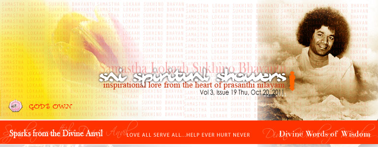 Sai Spiritual Showers: Vol 3, Issue 19 Thu, Oct 20, 2011