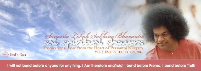 Sai Spiritual Showers: Volume 3  Issue 72 Thu, Oct 12, 2012
