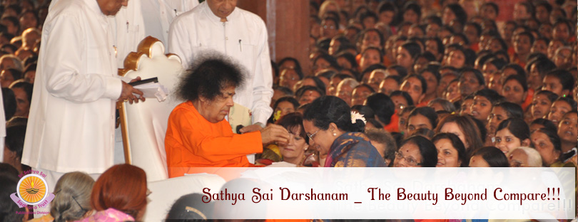 Sathya Sai Darshanam  The Beauty Beyond Compare!!!