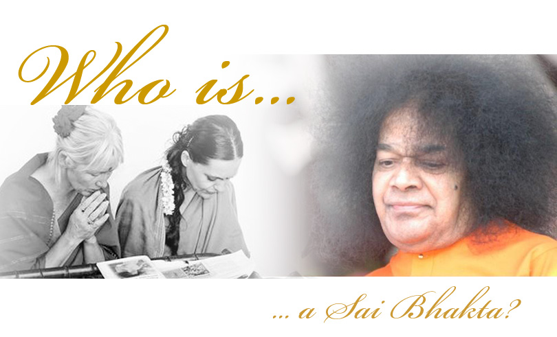 Who is a Sai bhakta?